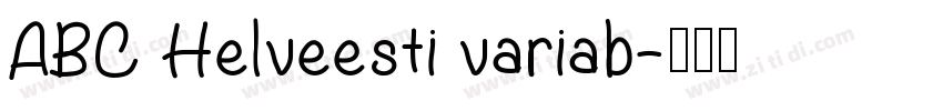 ABC Helveesti variab字体转换